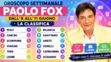 Oroscopo settimanale paolo fox dall 8 all 11 giugno: classifica dei segni