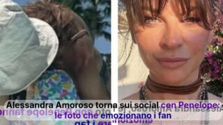 Alessandra Amoroso torna sui social con Penelope: foto private emozionano i fan