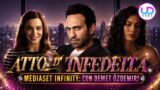 Atto d’infedeltà debutta su mediaset infinity: trama della nuova serie con demet özdemir