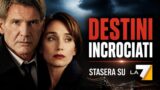 Destini incrociati su La7: Harrison Ford stasera in tv