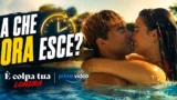 A che ora esce Londra su Prime Video: orario di uscita del film È colpa tua