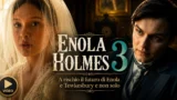 Enola holmes 3: uscita, trama e streaming su netflix