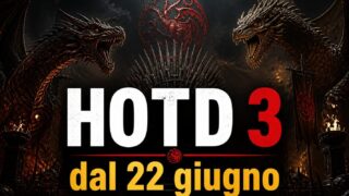 House of the Dragon 3: trama, cast e streaming su Sky