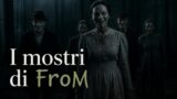 I mostri di From: creature notturne, regole e segreti degli abitanti del bosco