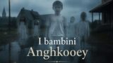 Bambini anghkooey e reincarnazioni: il cuore del mistero di from
