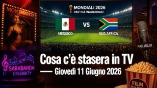 Cosa c’è stasera in tv giovedì 11 giugno 2026: programmazione completa, film e serie