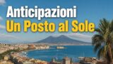 Anticipazioni Un Posto al Sole 22-26 giugno