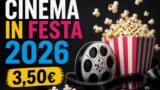 Cinema in Festa 2026: biglietti a 3,50€ fino al 18 giugno