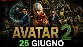 Netflix anticipa Avatar 2: debutto il 25 giugno