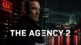 The Agency 2: trama, cast e data d’uscita
