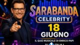 Sarabanda Celebrity 18 giugno: ospiti quinta puntata