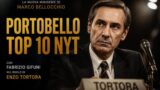 Portobello di Bellocchio nella top 10 NYT
