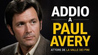 Paul Avery morto: l’attore de La valle dei pini in un incendio