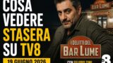 Cosa vedere stasera su La7, 19 giugno 2026