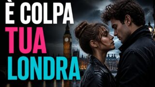 È colpa tua Londra: il sequel romance su Prime Video