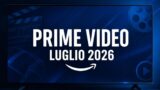 Prime Video luglio: Mr & Mrs Smith 2 e tutte le novità
