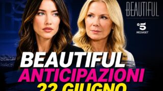 Beautiful anticipazioni 22 giugno Steffy contro Brooke