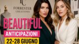 Beautiful anticipazioni settimana 22-28 giugno