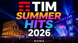 Tim Summer Hits 2026: tutti i cantanti in scaletta