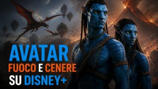 Avatar Fuoco e Cenere arriva su Disney+ domani