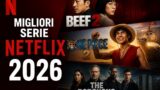 Migliori serie Netflix 2026 finora: la classifica