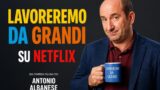 Lavoreremo da grandi su Netflix da oggi, cast e trama