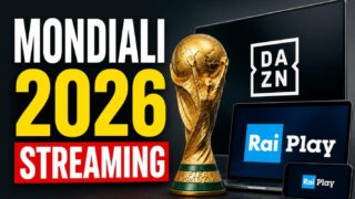 Dove guardare i Mondiali 2026 in streaming, guida completa