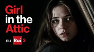Girl in the Attic stasera su Rai 2: trama thriller