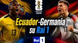 Ecuador-Germania Mondiali 2026 stasera su Rai 1