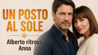 Un Posto al Sole, Alberto ritrova Anna e le fa una proposta