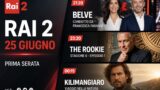 Cosa vedere stasera su Rai 2, 25 giugno 2026