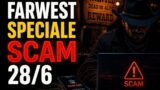 FarWest Speciale Scam su Rai 3: le anticipazioni