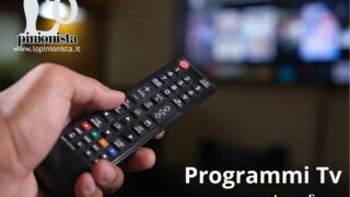 Programmi tv oggi 8 giugno 2026: film e musica