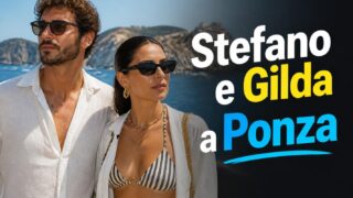 Stefano De Martino e Gilda Ambrosio: vacanza insieme a Ponza