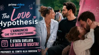 The Love Hypothesis da fenomeno BookTok a film su Prime Video: tutto quello che sappiamo
