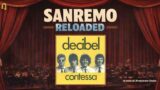 Sanremo Reloaded: sulle tracce di Contessa dei Decibel