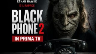 Black Phone 2 in prima TV su Sky Cinema Uno: data e dettagli delluscita