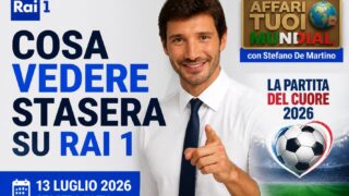 Cosa vedere stasera su Rai 1, 13 luglio 2026