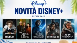 Cosa vedere su Disney+ a luglio e agosto 2026: tutte le novità in streaming