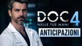 Doc 4 anticipazioni: Fanti contro direzione tagli