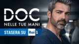 Doc Nelle tue mani stasera su Rai 1 23 luglio 2026