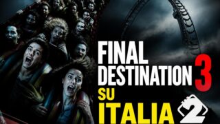 Final Destination 3: horror su Italia 2, trama e cosa aspettarsi