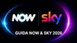 Guida a NOW e Sky: prezzi, canali e come attivare