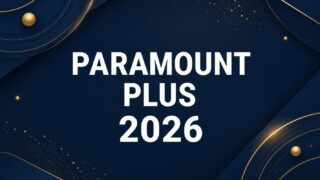 Guida a Paramount Plus: prezzi, catalogo e come funziona