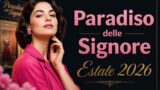 Il Paradiso delle Signore anticipazioni estate 2026