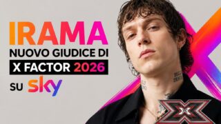 Irama  giudice di x factor 2026 su sky: anticipazioni e cosa aspettarsi