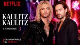 Kaulitz e Kaulitz stagione 3 su Netflix