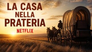La Casa nella Prateria, il reboot arriva su Netflix dal 9 luglio