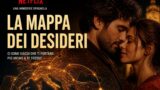 La mappa dei desideri su Netflix