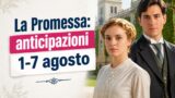 La Promessa: anticipazioni 1-7 agosto